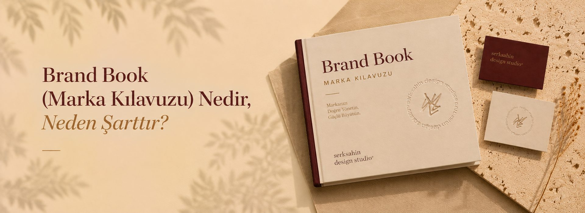 Brand Book (Marka Kılavuzu) Nedir, Neden Şarttır?
